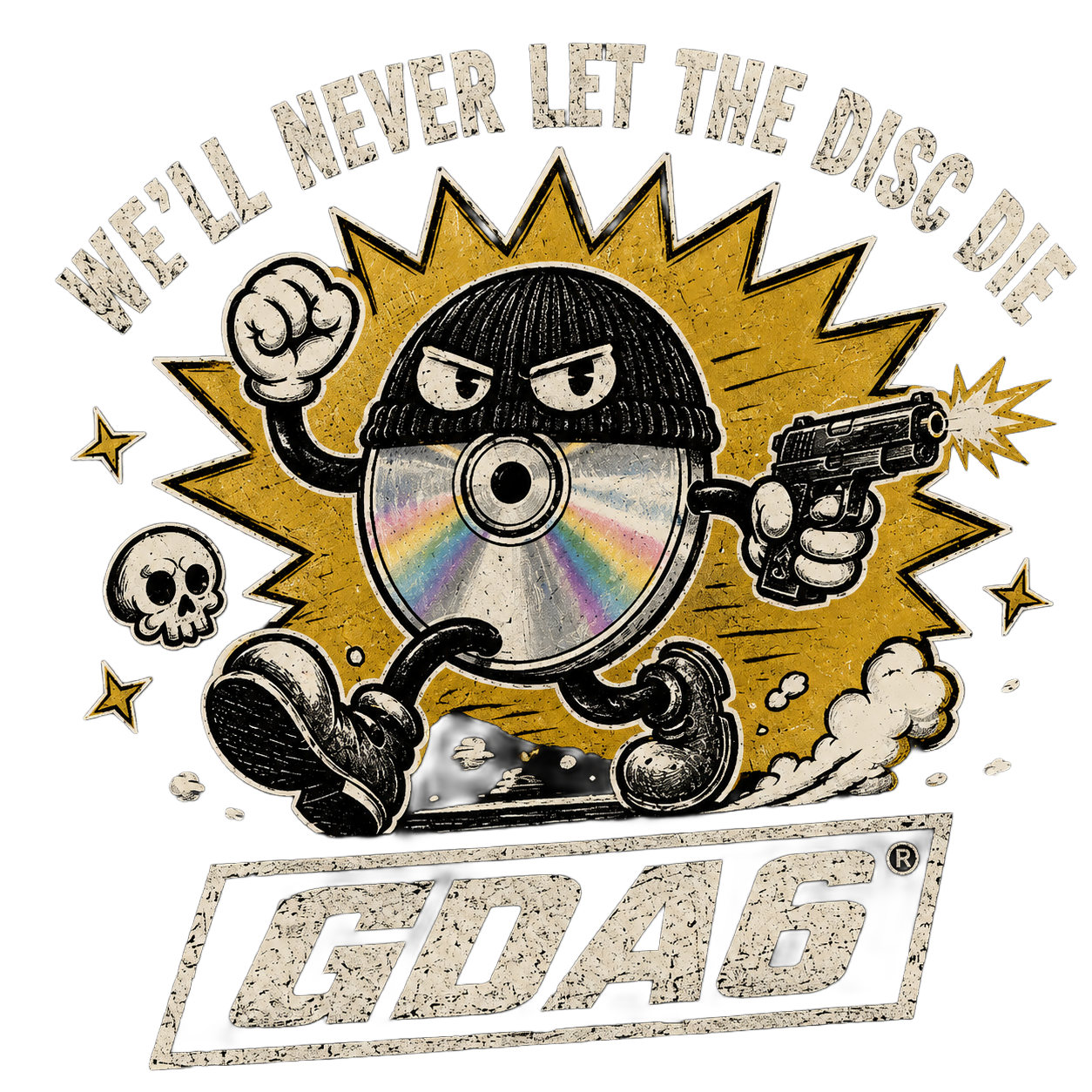 GDA6 - We'll never let the disc die